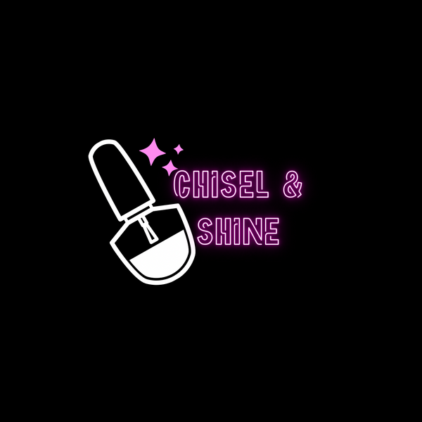 CHISEL & SHINE